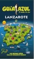 LANZAROTE 2015 (GUÍA AZUL) | 9788416137466 | GARCÍA, JESÚS | Llibreria Drac - Llibreria d'Olot | Comprar llibres en català i castellà online