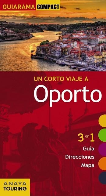 OPORTO 2015 (GUIARAMA COMPACT) | 9788499356976 | TARRADELLAS, ÀLEX ; DE OLIVEIRA, RITA SUSANA | Llibreria Drac - Llibreria d'Olot | Comprar llibres en català i castellà online