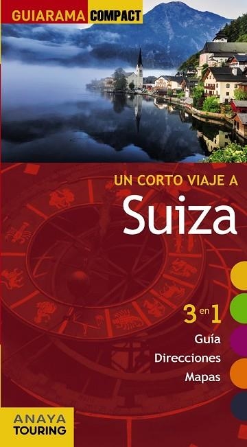 SUIZA 2015 (GUIARAMA COMPACT) | 9788499357577 | URUEÑA, ISABEL | Llibreria Drac - Llibreria d'Olot | Comprar llibres en català i castellà online