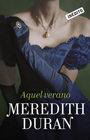 AQUEL VERANO (LOS TEMERARIOS 2) | 9788415962212 | DURAN, MEREDITH | Llibreria Drac - Llibreria d'Olot | Comprar llibres en català i castellà online