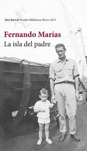 ISLA DEL PADRE, LA | 9788432224652 | MARÍAS, FERNANDO | Llibreria Drac - Llibreria d'Olot | Comprar llibres en català i castellà online