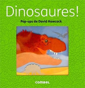 DINOSAURES! (POP-UP) | 9788498259438 | HAWCOCK, DAVID | Llibreria Drac - Llibreria d'Olot | Comprar llibres en català i castellà online