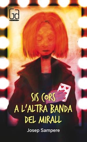 SIS CORS A L'ALTRA BANDA DEL MIRALL | 9788466137683 | SAMPERE, JOSEP | Llibreria Drac - Librería de Olot | Comprar libros en catalán y castellano online