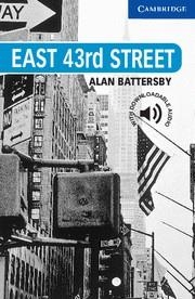 EAST 43RD STREET   (LEVEL 5) | 9780521783637 | BATTERSBY, ALAN | Llibreria Drac - Llibreria d'Olot | Comprar llibres en català i castellà online