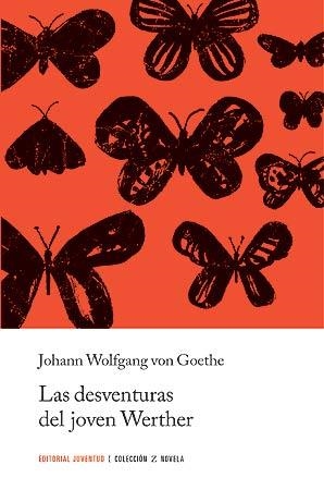 DESAVENTURAS DEL JOVEN WEERTHER, LAS | 9788426141941 | VON GOETHE, JOHANN WOLFGANG | Llibreria Drac - Llibreria d'Olot | Comprar llibres en català i castellà online