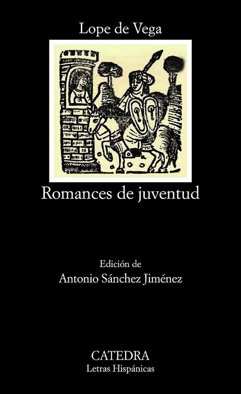 ROMANCES DE JUVENTUD | 9788437633688 | LOPE DE VEGA | Llibreria Drac - Llibreria d'Olot | Comprar llibres en català i castellà online