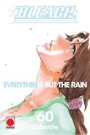 EVERYTHING BUT THE RAIN (BLEACH 60) | 9788415830443 | KUBO, TITE | Llibreria Drac - Llibreria d'Olot | Comprar llibres en català i castellà online