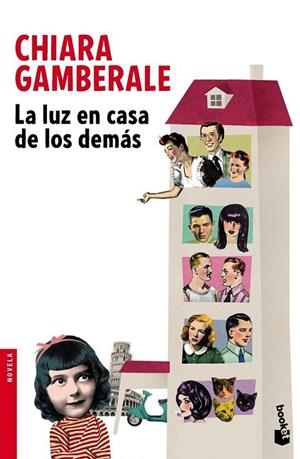 LUZ EN CASA DE LOS DEMÁS, LA | 9788432224669 | GAMBERALE, CHIARA | Llibreria Drac - Llibreria d'Olot | Comprar llibres en català i castellà online