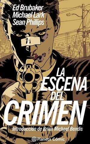 ESCENA DEL CRIMEN, LA | 9788416090556 | BRUBAKER, ED ; LARK, MICHAEL | Llibreria Drac - Llibreria d'Olot | Comprar llibres en català i castellà online