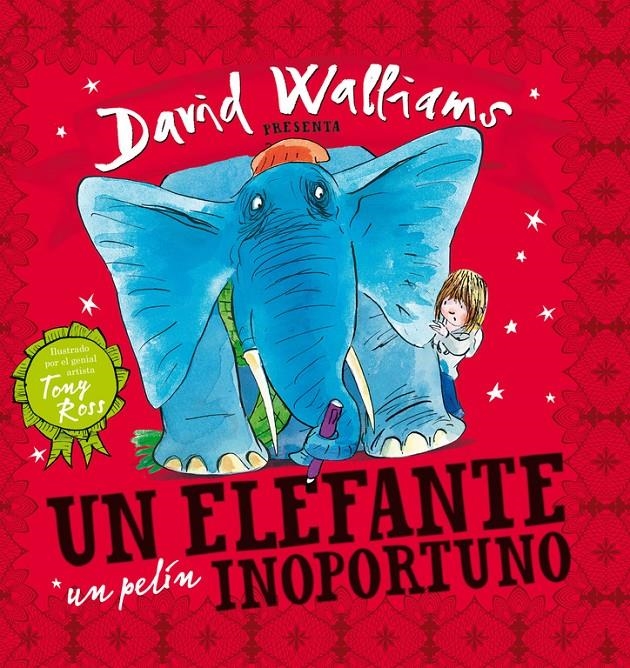 ELEFANTE UN PELÍN INOPORTUNO, UN | 9788448841836 | WALLIAMS, DAVID ; ROSS, TONY | Llibreria Drac - Llibreria d'Olot | Comprar llibres en català i castellà online