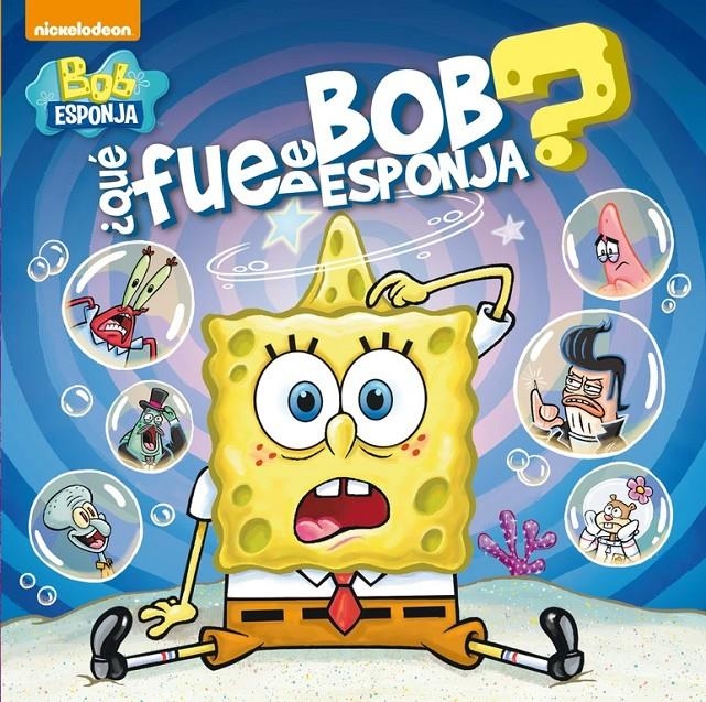 QUÉ FUE DE BOB ESPONJA? (BOB ESPONJA. PRIMERAS LECTURAS 1) | 9788448842673 | NICKELODEON | Llibreria Drac - Llibreria d'Olot | Comprar llibres en català i castellà online