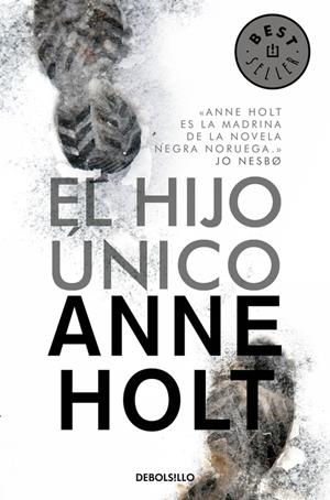 HIJO ÚNICO, EL | 9788490624500 | HOLT, ANNE | Llibreria Drac - Llibreria d'Olot | Comprar llibres en català i castellà online