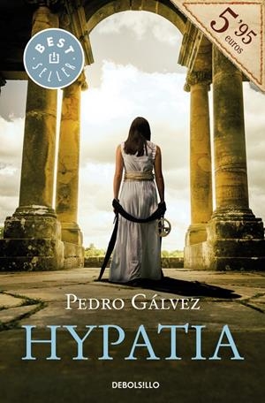 HYPATIA | 9788490627068 | GALVEZ, PEDRO | Llibreria Drac - Llibreria d'Olot | Comprar llibres en català i castellà online