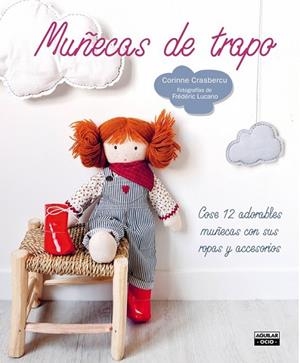 MUÑECAS DE TRAPO | 9788403514850 | CRASBERCU, CORINNE | Llibreria Drac - Llibreria d'Olot | Comprar llibres en català i castellà online