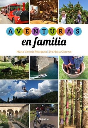 AVENTURAS EN FAMILIA | 9788415989349 | CANOVAS, EVA ; RODRIGUEZ, MARIA VICTORIA | Llibreria Drac - Llibreria d'Olot | Comprar llibres en català i castellà online