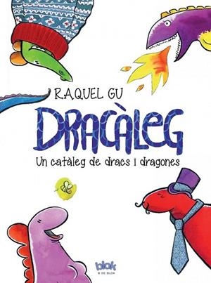 DRACÀLEG | 9788416075447 | GU, RAQUEL | Llibreria Drac - Llibreria d'Olot | Comprar llibres en català i castellà online