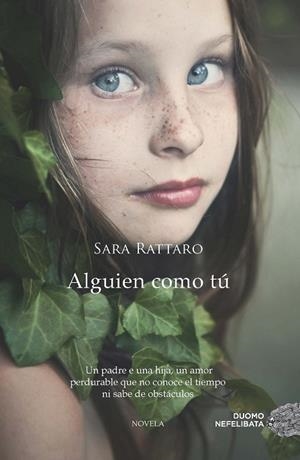 ALGUIEN COMO TÚ | 9788415945932 | RATTARO, SARA | Llibreria Drac - Llibreria d'Olot | Comprar llibres en català i castellà online