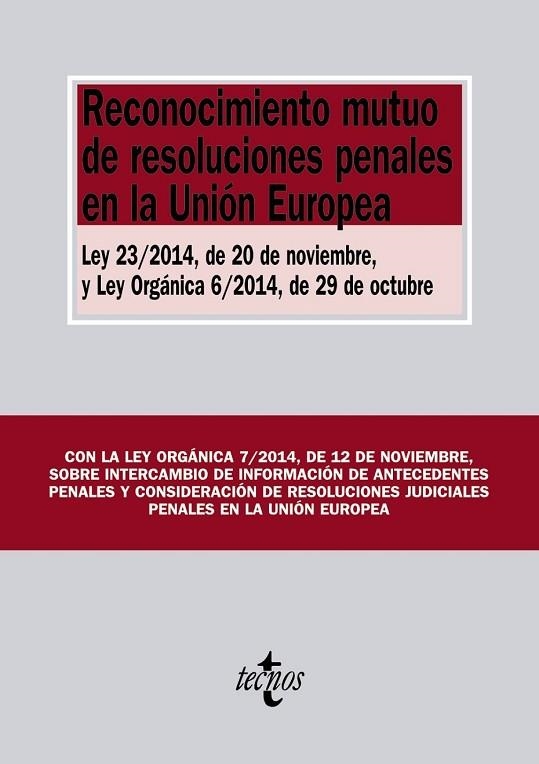 RECONOCIMIENTO MUTUO DE RESOLUCIONES PENALES EN LA UNIÓN EUROPEA | 9788430965014 | AAVV | Llibreria Drac - Llibreria d'Olot | Comprar llibres en català i castellà online