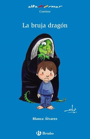 BRUJA DRAGÓN, LA | 9788469602027 | ÁLVAREZ, BLANCA | Llibreria Drac - Llibreria d'Olot | Comprar llibres en català i castellà online