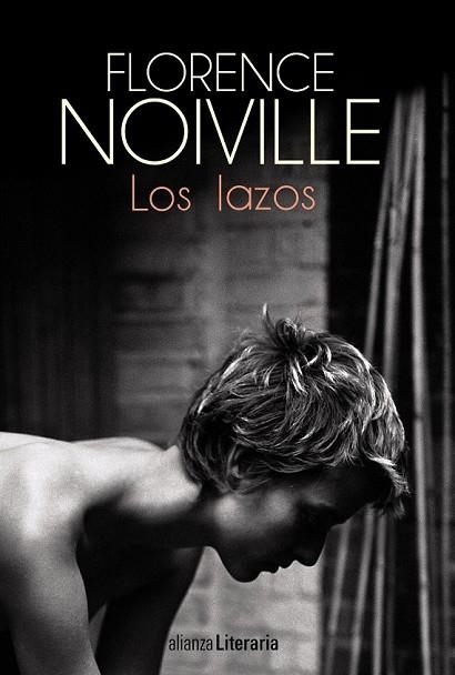 LAZOS, LOS | 9788420698960 | NOIVILLE, FLORENCE | Llibreria Drac - Llibreria d'Olot | Comprar llibres en català i castellà online