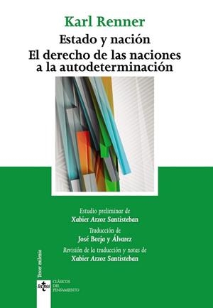 ESTADO Y NACIÓN. EL DERECHO DE LAS NACIONES A LA AUTODETERMINACIÓN | 9788430964970 | RENNER, KARL | Llibreria Drac - Llibreria d'Olot | Comprar llibres en català i castellà online