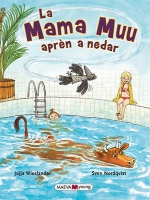 MAMA MUU APRÈN A NEDAR, LA | 9788415893738 | WIESLANDER, JUJJA ; NORDQUIST, SVEN | Llibreria Drac - Llibreria d'Olot | Comprar llibres en català i castellà online