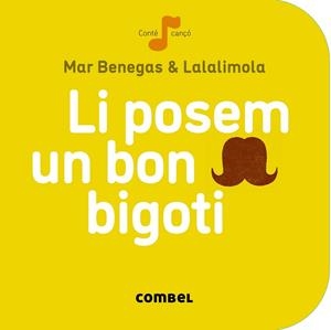 LI POSEM UN BON BIGOTI | 9788498259674 | BENEGAS, MAR | Llibreria Drac - Llibreria d'Olot | Comprar llibres en català i castellà online