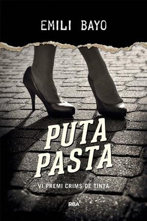 PUTA PASTA | 9788482647203 | BAYO , EMILI | Llibreria Drac - Llibreria d'Olot | Comprar llibres en català i castellà online