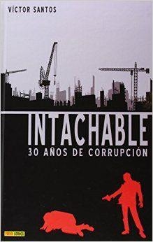 INTACHABLE | 9788490242049 | SANTOS, VÍCTOR | Llibreria Drac - Llibreria d'Olot | Comprar llibres en català i castellà online