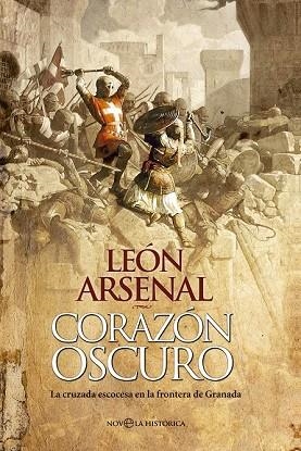 CORAZÓN OSCURO | 9788490603277 | ARSENAL, LEÓN | Llibreria Drac - Llibreria d'Olot | Comprar llibres en català i castellà online