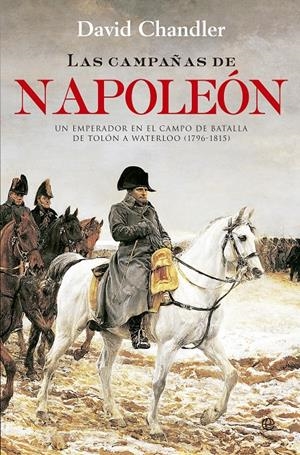 CAMPAÑAS DE NAPOLEÓN, LAS | 9788490603260 | CHANDLER, DAVID | Llibreria Drac - Llibreria d'Olot | Comprar llibres en català i castellà online