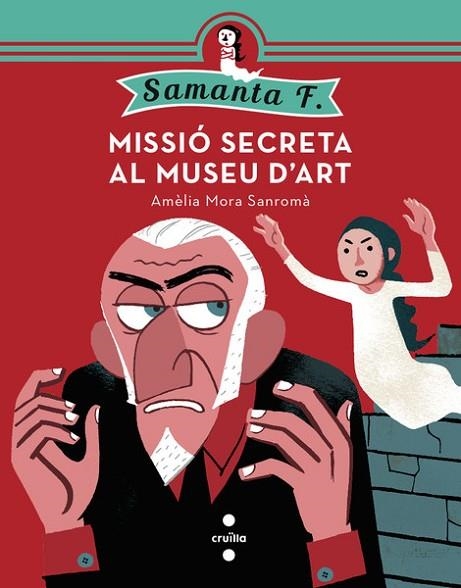 MISSIO SECRETA AL MUSEU D'ART (SAMANTA F 1) | 9788466137607 | MORA, AMÈLIA | Llibreria Drac - Llibreria d'Olot | Comprar llibres en català i castellà online