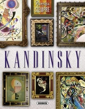 KANDINSKY | 9788467740837 | TRIADO, XAVIER | Llibreria Drac - Llibreria d'Olot | Comprar llibres en català i castellà online