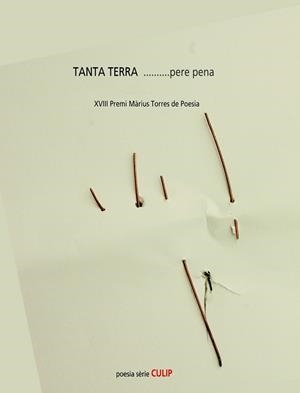 TANTA TERRA | 9788489885752 | PENA, PERE | Llibreria Drac - Llibreria d'Olot | Comprar llibres en català i castellà online