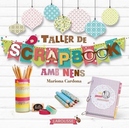 TALLER DE SCRAPBOOK (CATALÀ) | 9788416124824 | CARDONA, MARIONA | Llibreria Drac - Llibreria d'Olot | Comprar llibres en català i castellà online