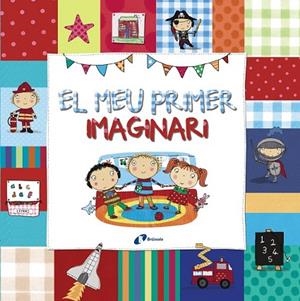 MEU PRIMER IMAGINARI, EL | 9788499065991 | AA.DD. | Llibreria Drac - Llibreria d'Olot | Comprar llibres en català i castellà online