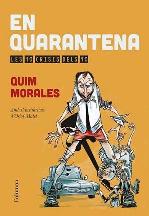 EN QUARANTENA | 9788466419567 | MORALES, QUIM | Llibreria Drac - Llibreria d'Olot | Comprar llibres en català i castellà online