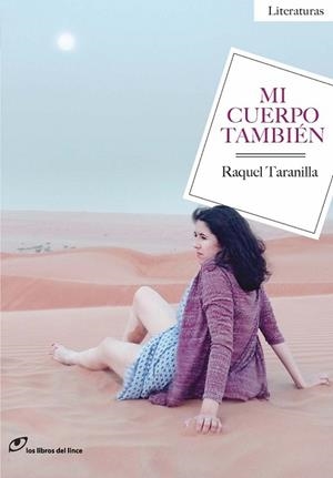 MI CUERPO TAMBIÉN | 9788415070504 | TARANILLA, RAQUEL | Llibreria Drac - Llibreria d'Olot | Comprar llibres en català i castellà online