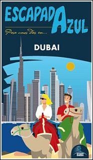 DUBAI 2015 (ESCAPADA AZUL) | 9788416408030 | MAZARRASA, LUIS | Llibreria Drac - Llibreria d'Olot | Comprar llibres en català i castellà online