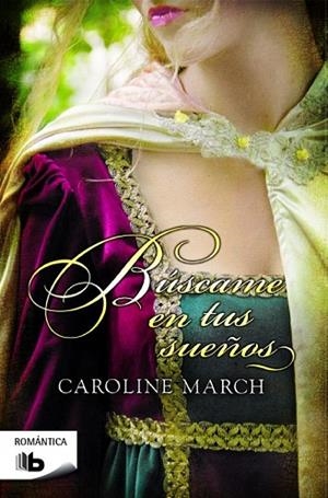 BÚSCAME EN TUS SUEÑOS | 9788490700464 | MARCH, CAROLINE | Llibreria Drac - Llibreria d'Olot | Comprar llibres en català i castellà online