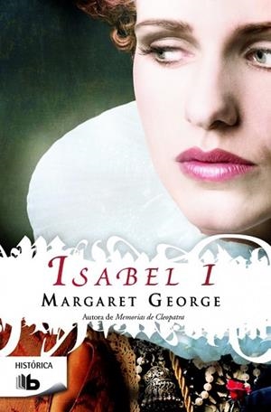 ISABEL I | 9788490700457 | GEORGE, MARGARET | Llibreria Drac - Llibreria d'Olot | Comprar llibres en català i castellà online