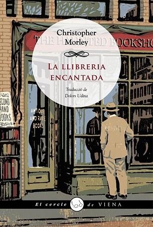 LLIBRERIA ENCANTADA, LA | 9788483308301 | MORLEY, CHRISTOPHER | Llibreria Drac - Librería de Olot | Comprar libros en catalán y castellano online