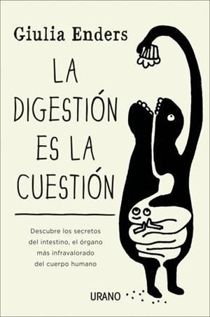 DIGESTIÓN ES LA CUESTIÓN, LA | 9788479538972 | ENDERS, GIULIA | Llibreria Drac - Llibreria d'Olot | Comprar llibres en català i castellà online