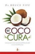 COCO CURA, EL | 9788416233175 | FIFE, DR. BRUCE | Llibreria Drac - Llibreria d'Olot | Comprar llibres en català i castellà online