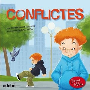 CONFLICTES | 9788468315591 | MOORE-MALLINAS, JENNIFER | Llibreria Drac - Llibreria d'Olot | Comprar llibres en català i castellà online