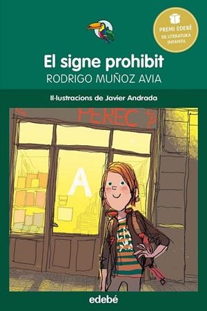 SIGNE PROHIBIT, EL | 9788468315805 | MUÑOZ, RODRIGO | Llibreria Drac - Librería de Olot | Comprar libros en catalán y castellano online