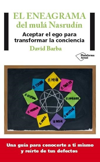 ENEAGRAMA DEL MULÁ NASRUDÍN | 9788416256860 | BARBA, DAVID | Llibreria Drac - Llibreria d'Olot | Comprar llibres en català i castellà online