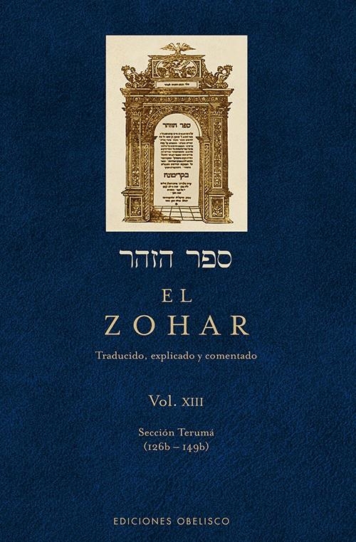 ZOHAR, EL (VOL. 13) | 9788497778305 | BAR IOJAI, RABI SHIMON | Llibreria Drac - Llibreria d'Olot | Comprar llibres en català i castellà online