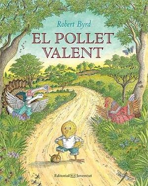 POLLET VALENT, EL  | 9788426142030 | BYRD, ROBERT | Llibreria Drac - Llibreria d'Olot | Comprar llibres en català i castellà online