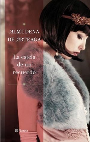 ESTELA DE UN RECUERDO, LA | 9788408139713 | ARTEAGA, ALMUDENA DE | Llibreria Drac - Llibreria d'Olot | Comprar llibres en català i castellà online